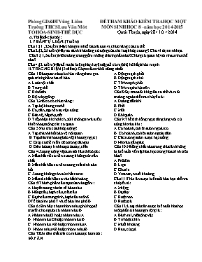 Đề tham khảo kiểm tra học kì một môn Sinh học 7  Năm học 2014 - 2015 - Trường THCS Lưu Văn Mót